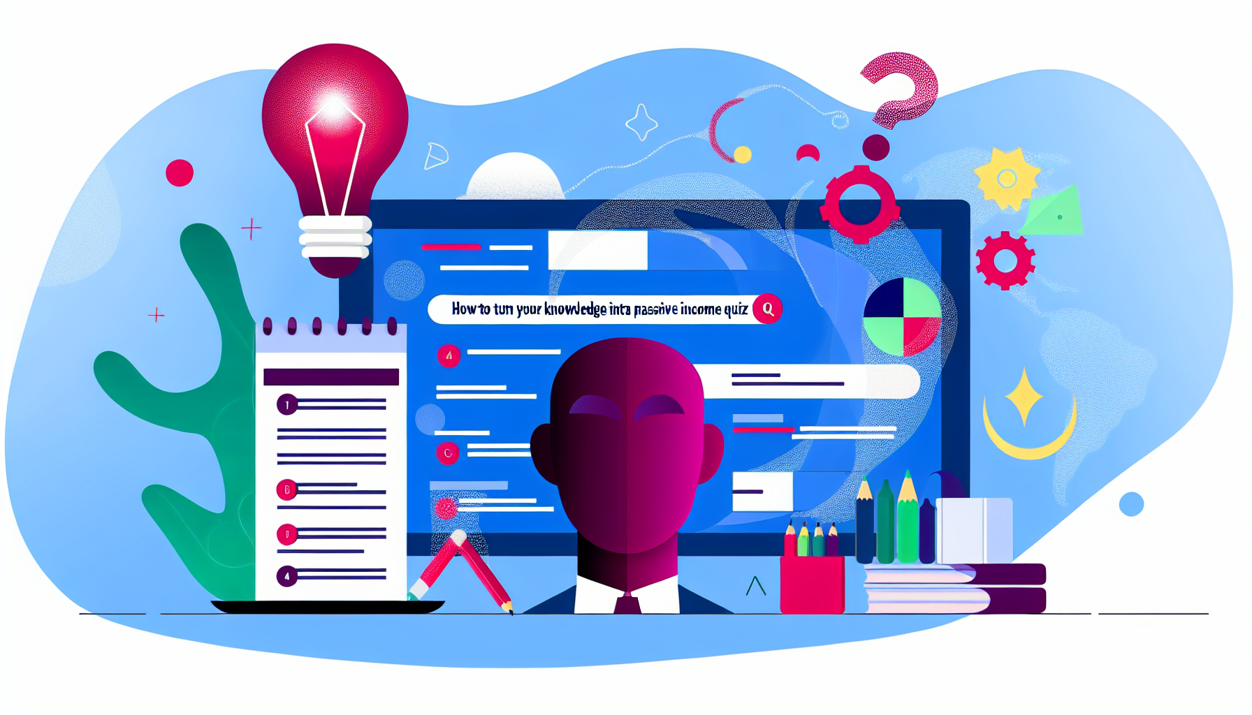 How to Turn Your Knowledge into a Passive Income Quiz